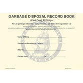 Garbage Disposal Record Log Book (Part 1 - All Ships)